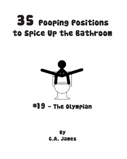 Front cover_35 Pooping Positions To Spice Up The Bathroom