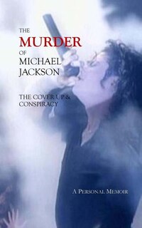 Front cover_The Murder of Michael Jackson