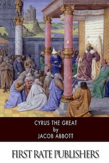 Front cover_Cyrus the Great