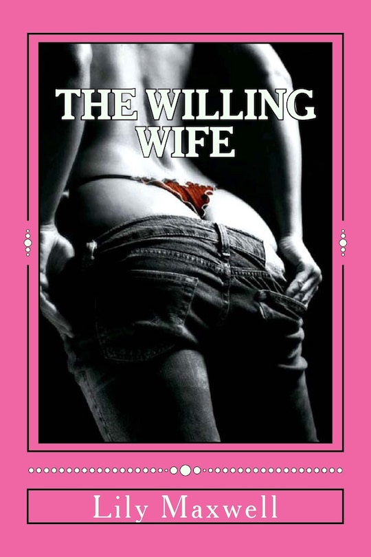 Front cover_The Willing Wife