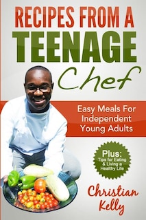 Front cover_Recipes from a Teenage Chef