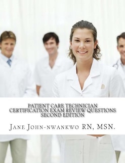 Couverture_Patient Care Technician Certification Exam Review Questions