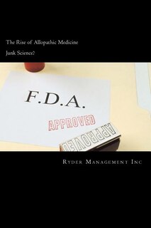 Couverture_Junk Science and the Rise of Allopathic Medicine