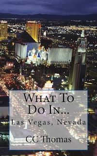 Couverture_What To Do In...Las Vegas, Nevada