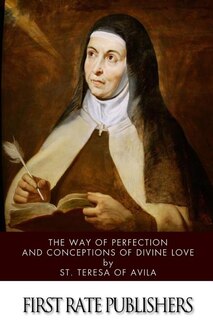Front cover_The Way Of Perfection And Conceptions Of Divine Love