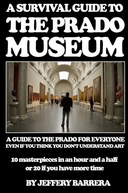 Front cover_A Survival Guide to the Prado Museum