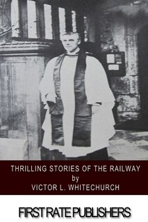 Front cover_Thrilling Stories of the Railway