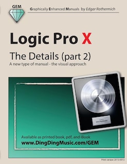 Couverture_Logic Pro X - The Details (part 2)