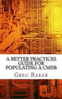 Couverture_A Better Practices Guide for Populating a CMDB