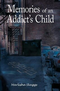 Couverture_Memories of an Addict's Child