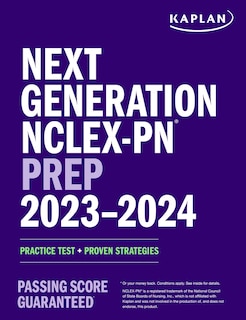 Next Generation NCLEX-PN Prep 2023-2024: Practice Test + Proven Strategies