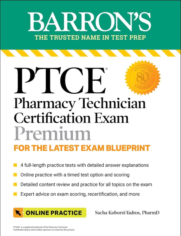 Front cover_Ptce: Pharmacy Technician Certification Exam Premium: 4 Practice Tests + Comprehensive Review + Online Practice