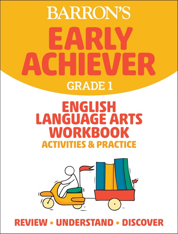 Front cover_Barron's Early Achiever: Grade 1 English Language Arts Workbook Activities & Practice