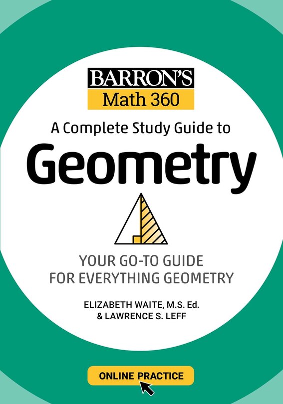 Front cover_Barron's Math 360: A Complete Study Guide To Geometry With Online Practice