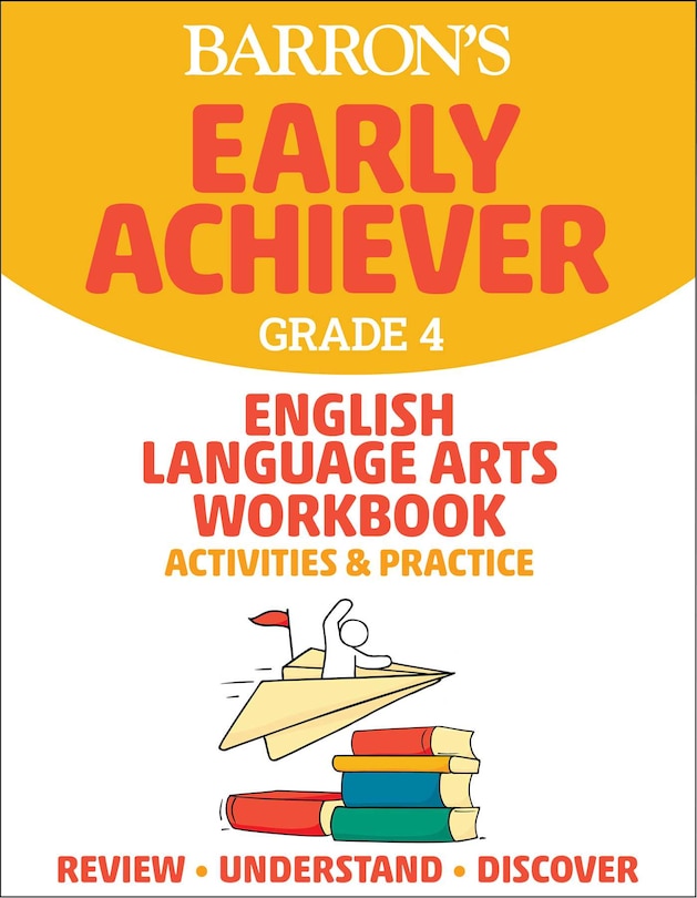 Front cover_Barron's Early Achiever: Grade 4 English Language Arts Workbook Activities & Practice