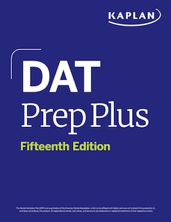 Front cover_DAT Prep Plus, Fifteenth Edition (2025): Includes 12 Pages of Full Color Study Sheets + Online Access to 2 Full Length Practice Tests + 600+ Practice Questions