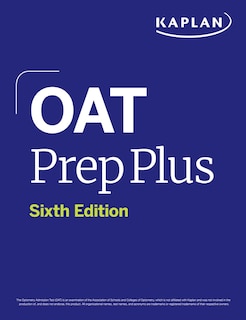 Couverture_OAT Prep Plus, Sixth Edition (2025): Includes 16 Pages of Full Color Study Sheets + Online Access to 2 Full Length Practice Tests + 600+ Practice Questions