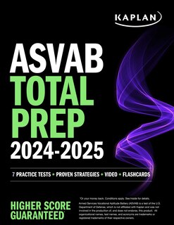 Front cover_ASVAB Total Prep 2024-2025: 7 Practice Tests + Proven Strategies + Video + Flashcards