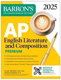 Couverture_AP English Literature and Composition Premium, 2025: Prep Book with 8 Practice Tests + Comprehensive Review + Online Practice