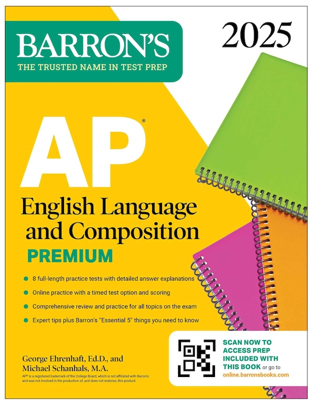 AP English Language and Composition Premium, 2025: Prep Book with 8 Practice Tests + Comprehensive Review + Online Practice