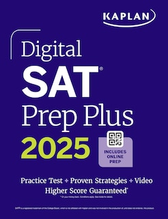 Digital SAT Prep Plus 2025: Prep Book, 1 Full Length Practice Test, 700+ Practice Questions