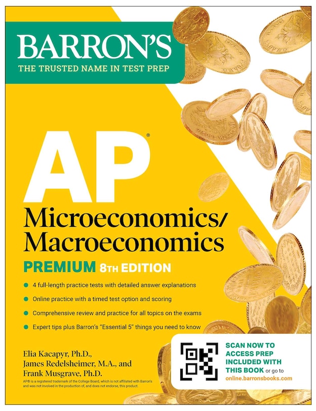 Front cover_AP Microeconomics/Macroeconomics Premium, Eighth Edition: Prep Book with 4 Practice Tests + Comprehensive Review + Online Practice