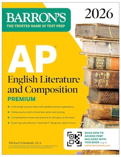 Front cover_AP English Literature and Composition Premium, 2026: Prep Book with 8 Practice Tests + Online Practice
