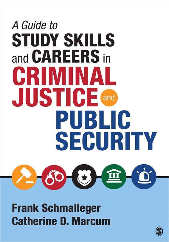 Couverture_A Guide To Study Skills And Careers In Criminal Justice And Public Security