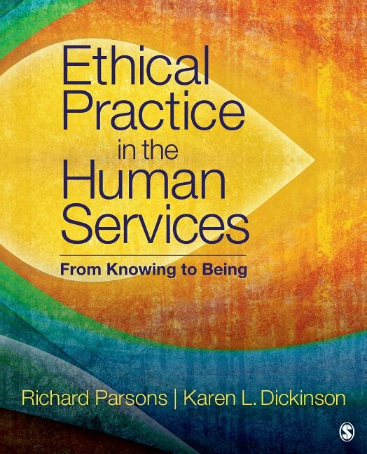 Front cover_Ethical Practice In The Human Services
