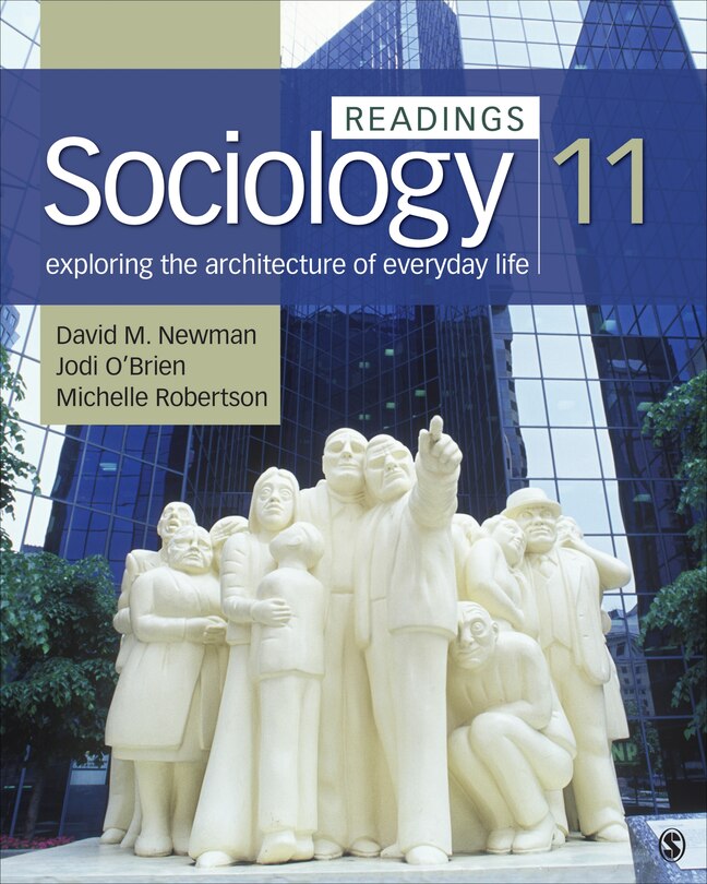 Front cover_Sociology, Exploring The Architecture Of Everyday Life: Readings