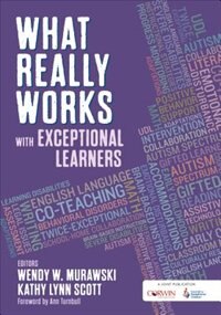 Front cover_WHAT REALLY WORKS WITH EXCEPTIONAL LEARNERS