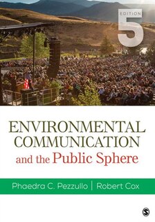 Front cover_Environmental Communication And The Public Sphere