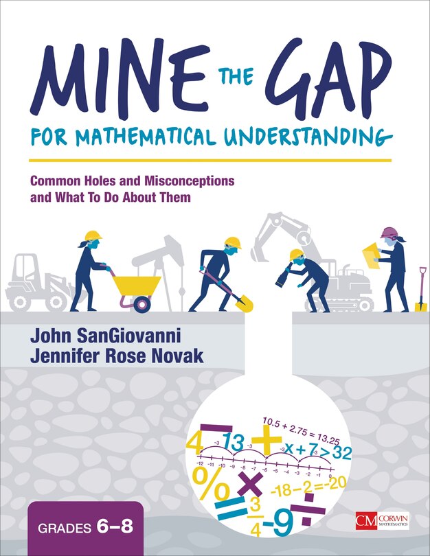 Couverture_Mine the Gap for Mathematical Understanding, Grades 6-8