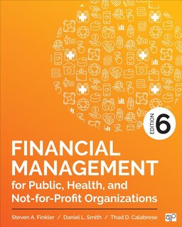 Front cover_Financial Management For Public, Health, And Not-for-profit Organizations