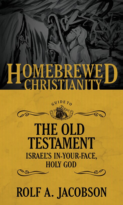 Front cover_The Homebrewed Christianity Guide to the Old Testament