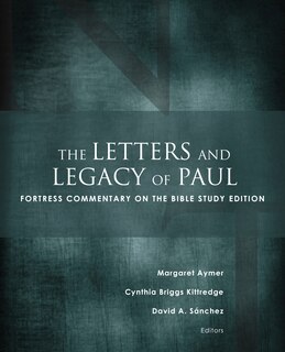 Front cover_The LETTERS AND LEGACY OF PAUL