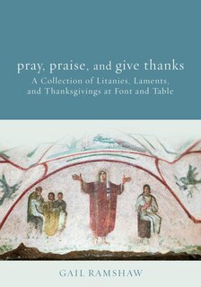 Couverture_Pray, Praise, and Give Thanks