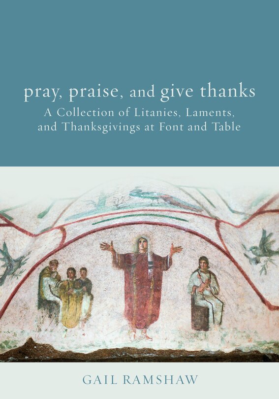 Couverture_Pray, Praise, and Give Thanks