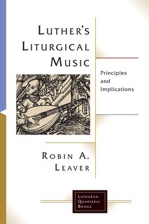 Front cover_Luthers Liturgical Music