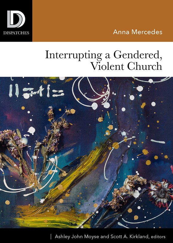 Front cover_Interrupting a Gendered, Violent Church
