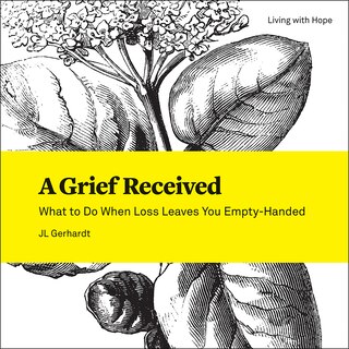 Front cover_A Grief Received