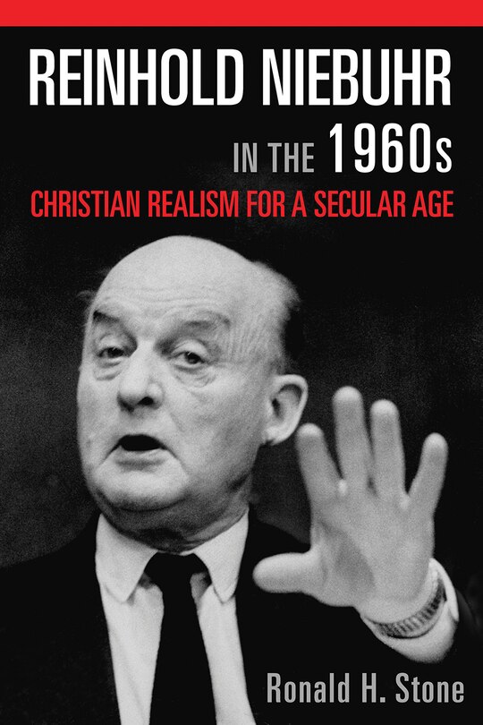 Front cover_Reinhold Niebuhr in the 1960s