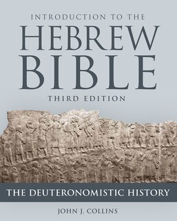 Couverture_Introduction to the Hebrew Bible, Third Edition - The Deuteronomistic History