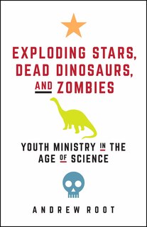 Front cover_Exploding Stars, Dead Dinosaurs, and Zombies