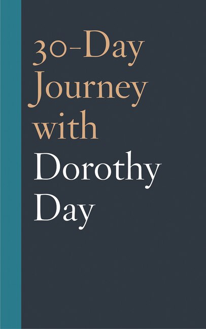 Couverture_30-Day Journey with Dorothy Day