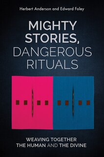 Front cover_Mighty Stories, Dangerous Rituals