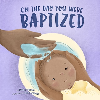 Front cover_On the Day You Were Baptized