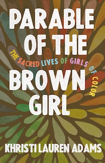 Front cover_Parable of the Brown Girl