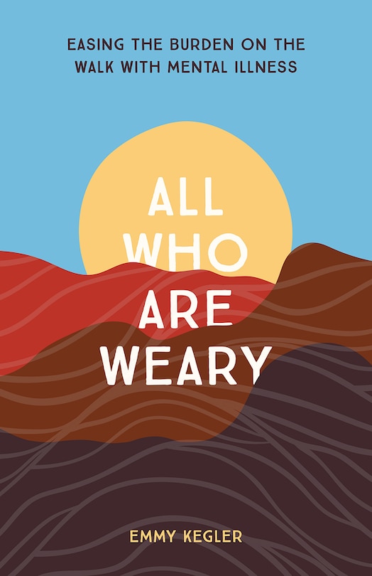 Front cover_All Who Are Weary