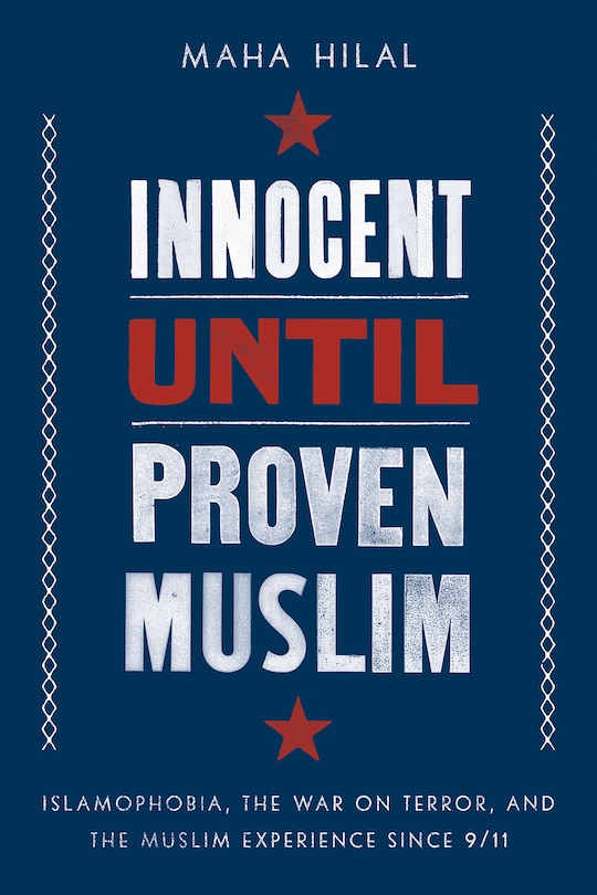 Front cover_Innocent Until Proven Muslim